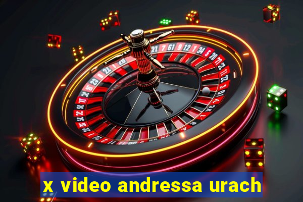 x video andressa urach